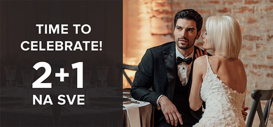 TIME TO CELEBRATE 2+1 GRATIS NA SVE!